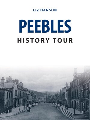 cover image of Peebles History Tour